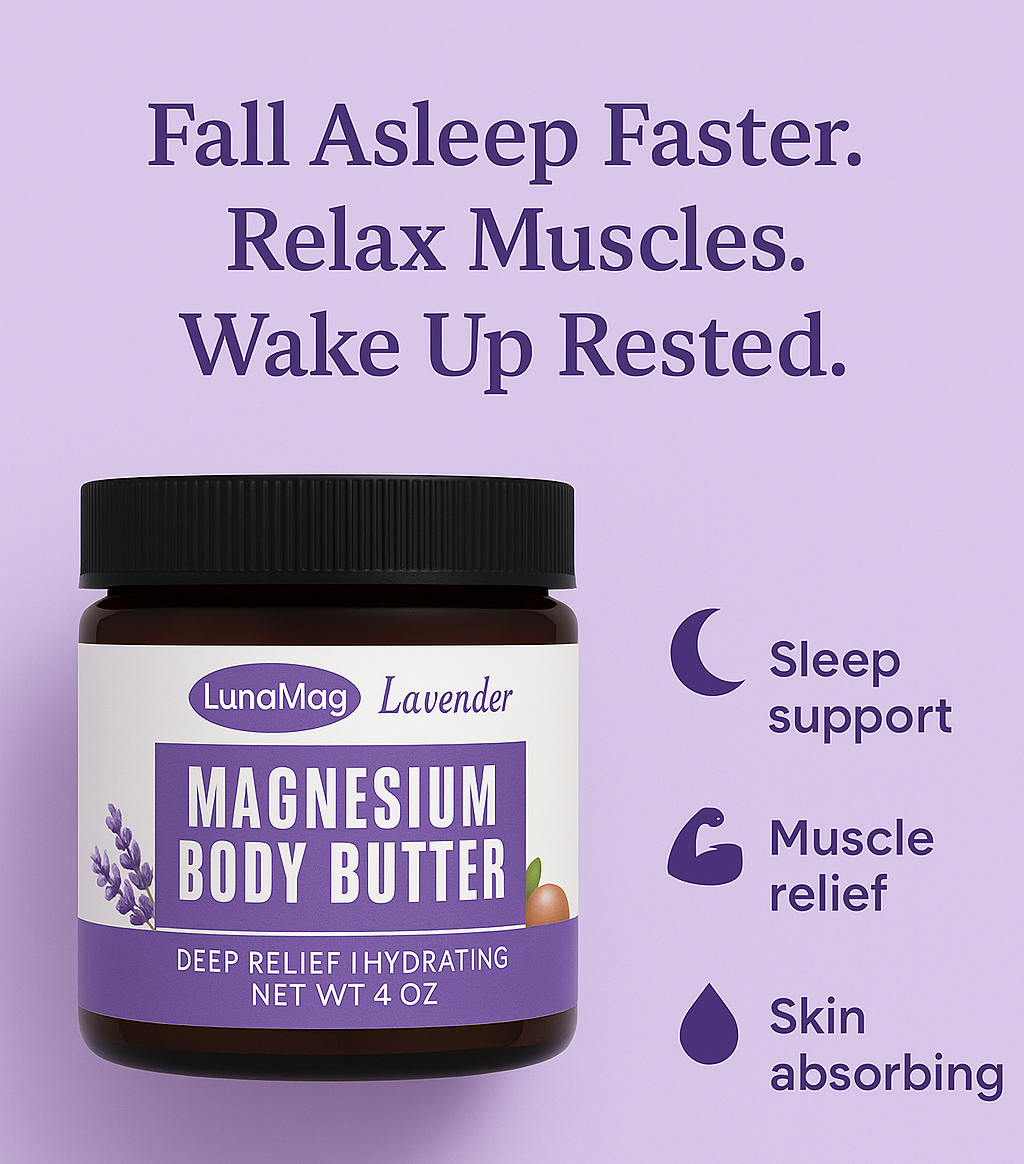 Magnesium Body Butter - Deep Sleep & Relaxation
